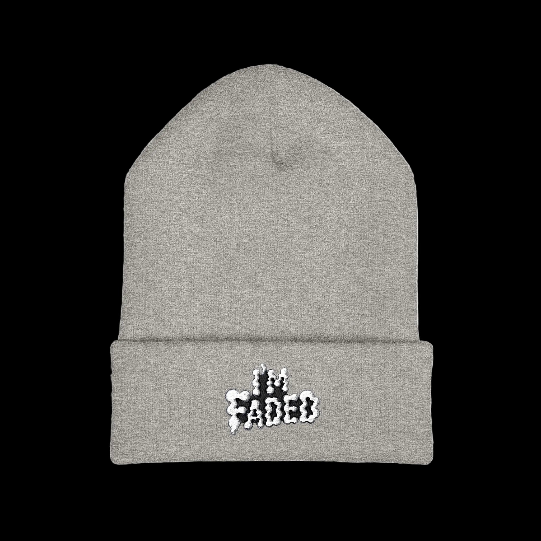 Im FADED beenie
